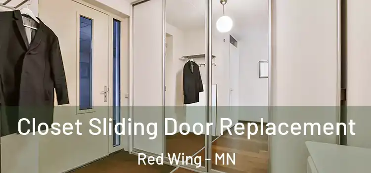  Closet Sliding Door Replacement Red Wing - MN