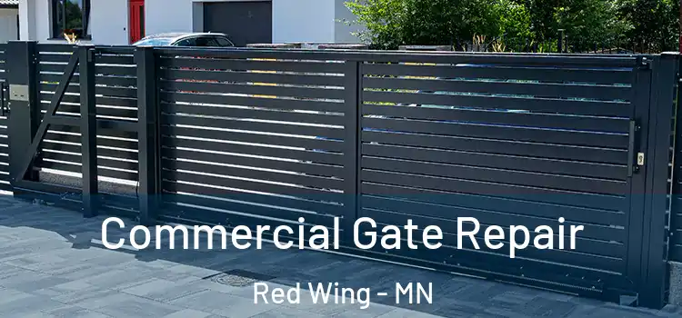 Commercial Gate Repair Red Wing - MN