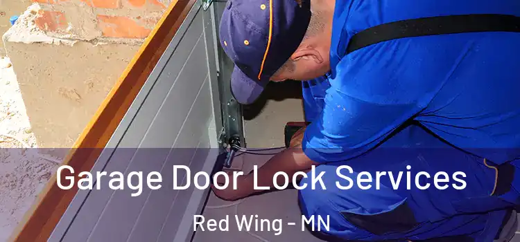  Garage Door Lock Services Red Wing - MN